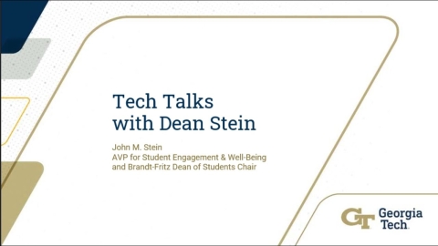 Embedded thumbnail for What&#039;s Buzzin at Georgia Tech: Tech Talks w/ Dean Stein 