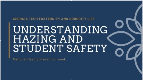 Embedded thumbnail for What&#039;s Buzzin at Georgia Tech: Hazing Prevention (Understanding Hazing &amp; Student Safety)