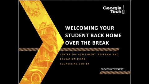 Embedded thumbnail for What&#039;s Buzzin at Georgia Tech: Welcoming Your Student Back Home Over the Break